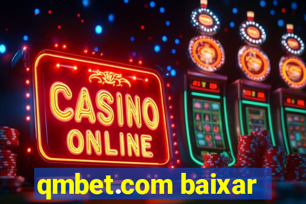 qmbet.com baixar